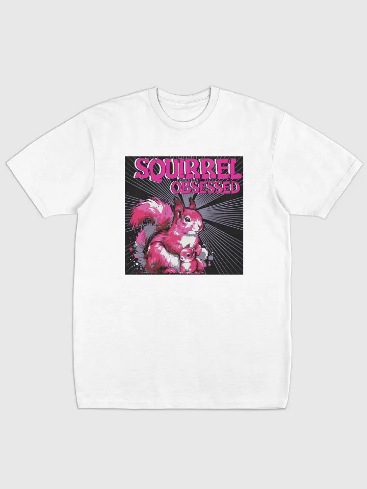 Squirrel Obsessed Cartoon Tee product image (1)