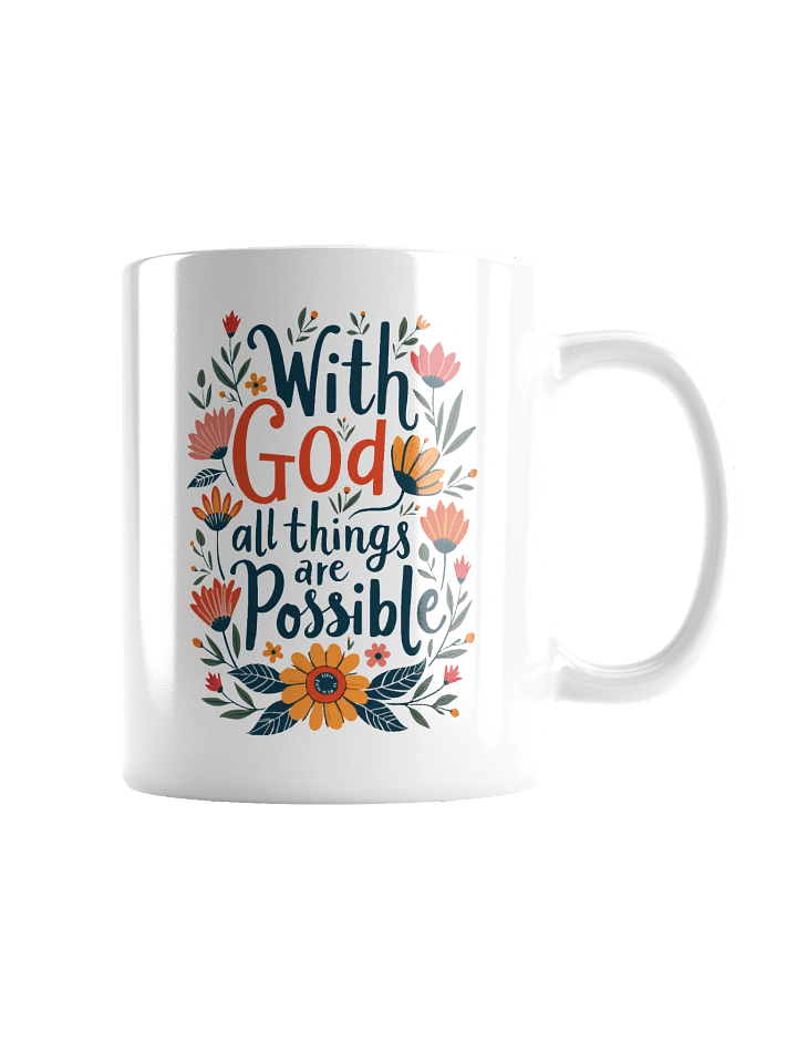 Designs for Women With God All Things Are Possible White Glossy Mug product image (2)