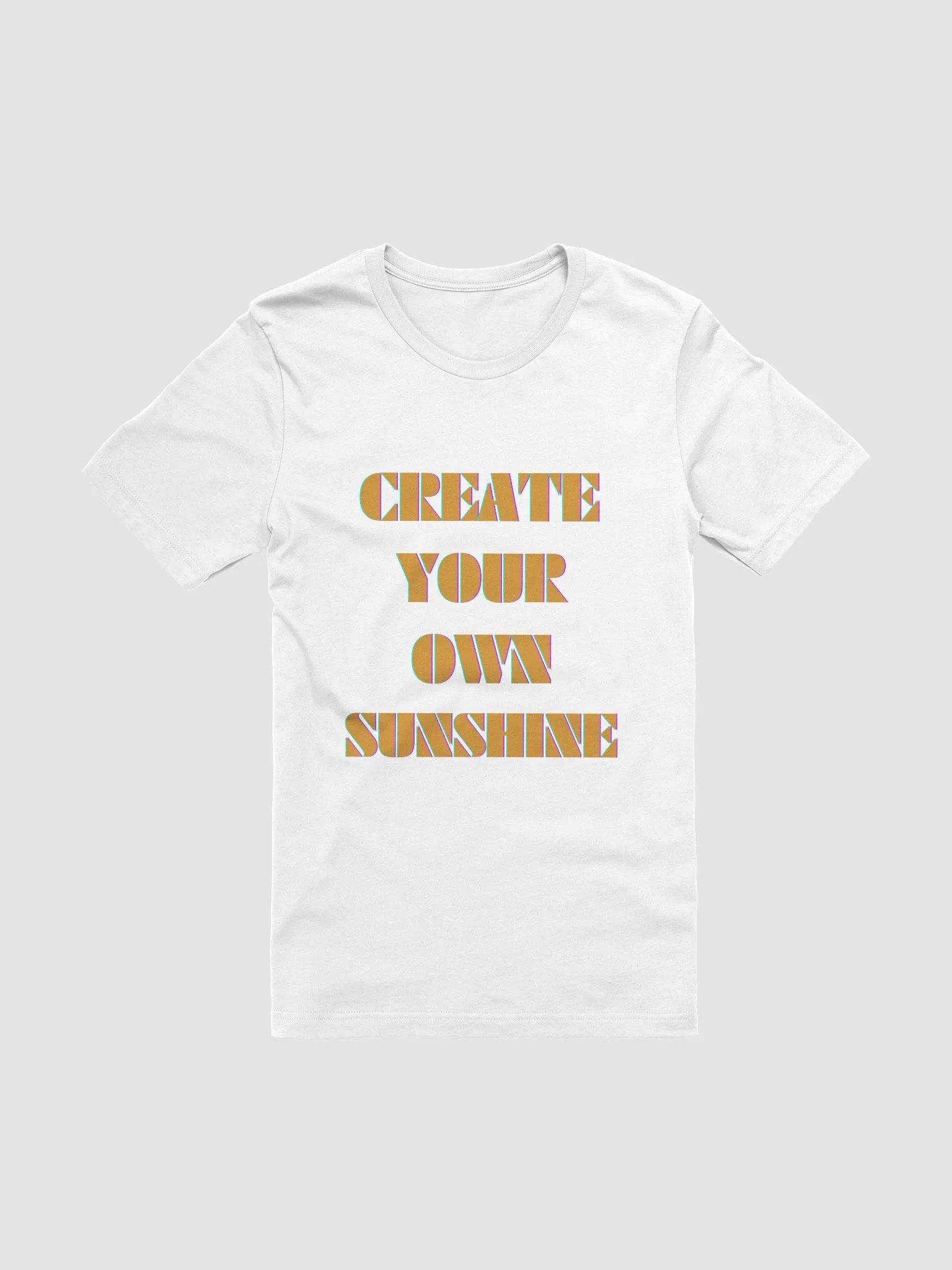 Create Your Own Sunshine T-Shirt product image (6)