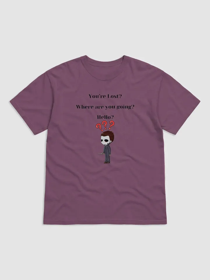 You're Lost? T-Shirt product image (13)