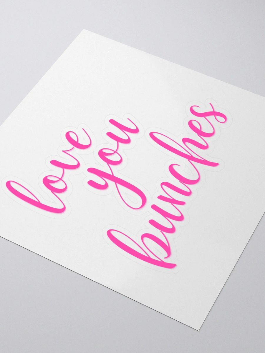 Love You Bunches Sticker product image (7)