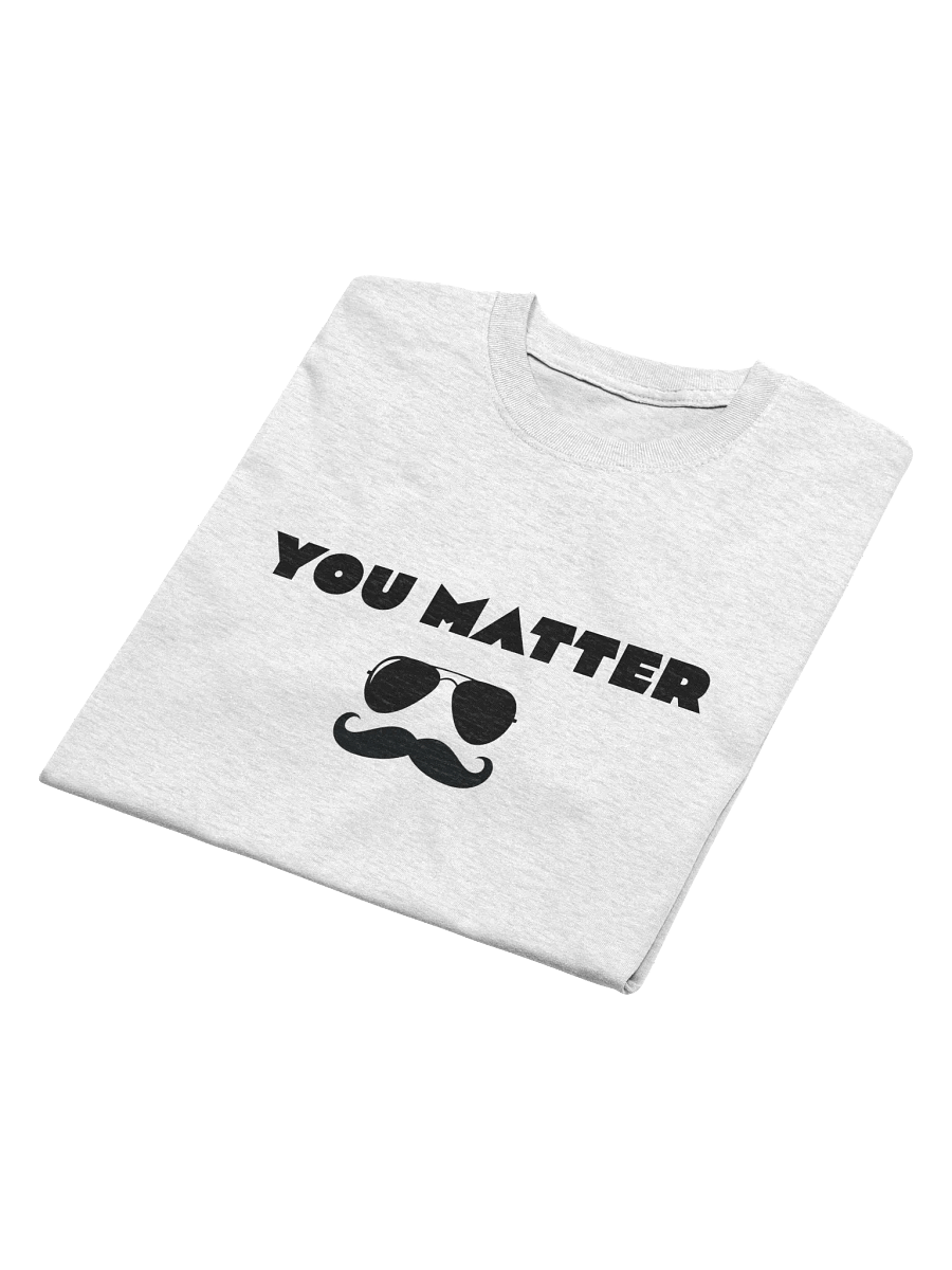 You Matter Tee product image (42)