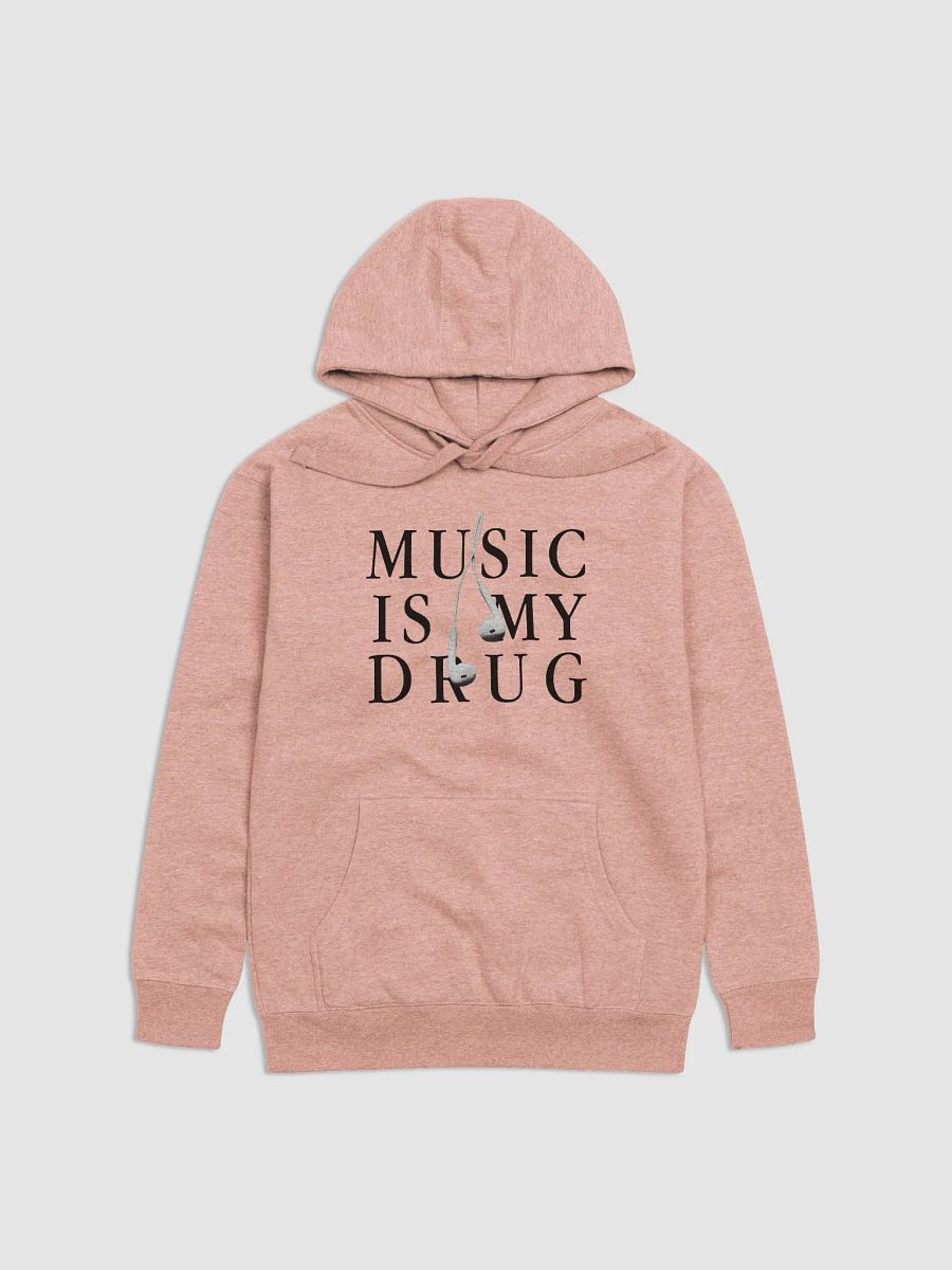 Music is my drug - Hoodie product image (1)