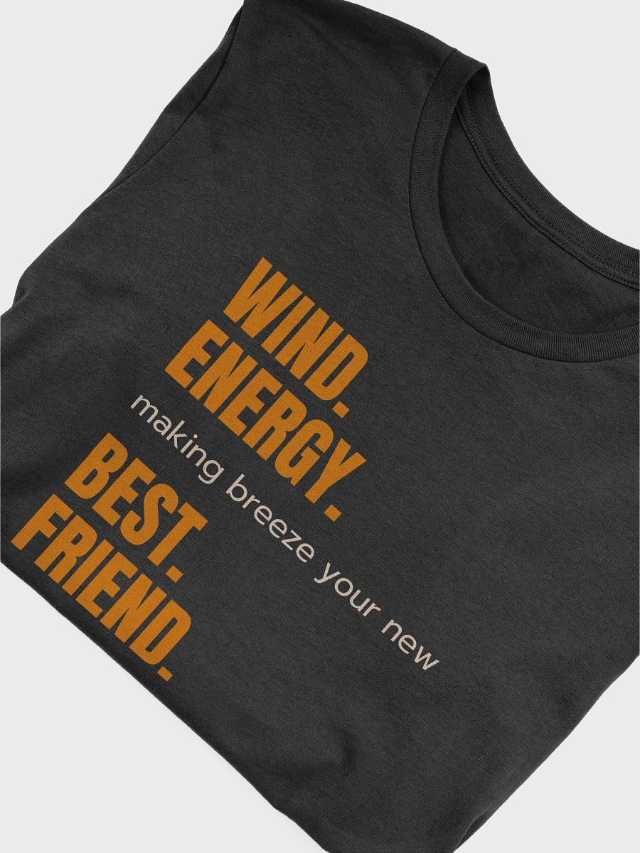 Wind Energy Best Friend Tshirt Design product image (3)