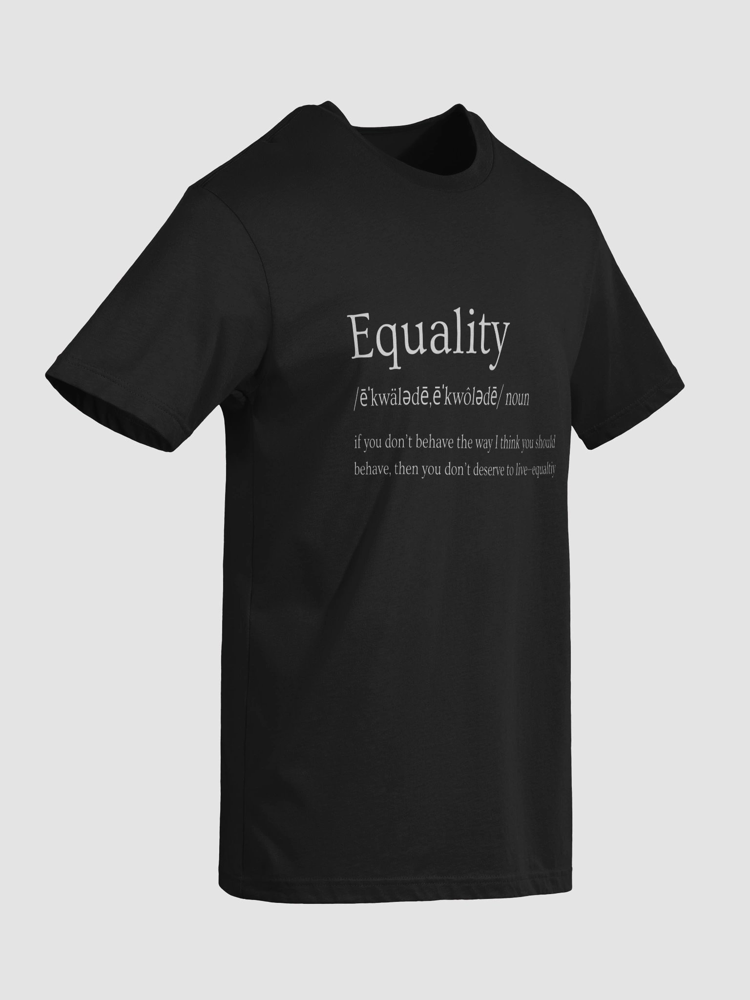 Equality Definition T-Shirt product image (59)