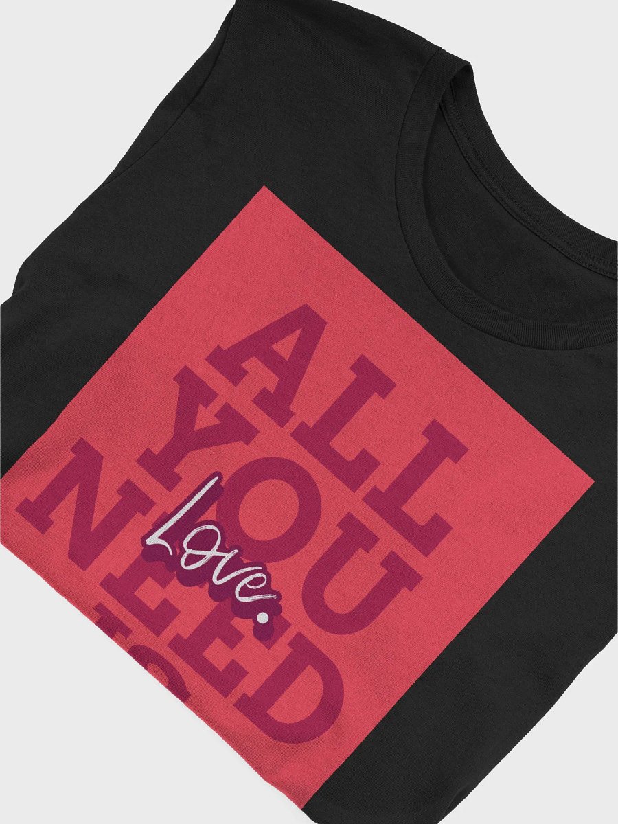 All You Need Is Love TShirt product image (4)