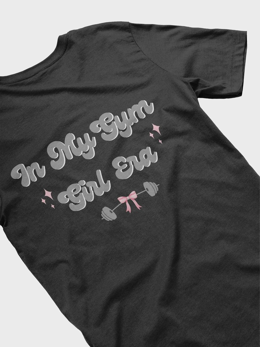 In My Gym Girl Era t-shirt product image (14)