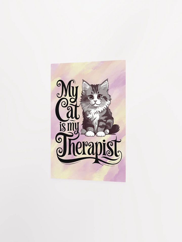 My Cat is My Therapist Poster product image (7)