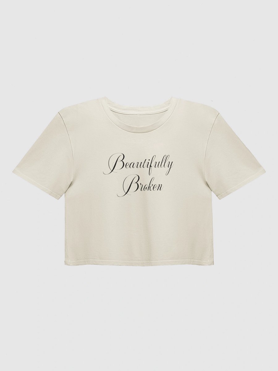 Beautifully Broken Y2K Crop Baby Tee - Empowering Script Shirt product image (5)