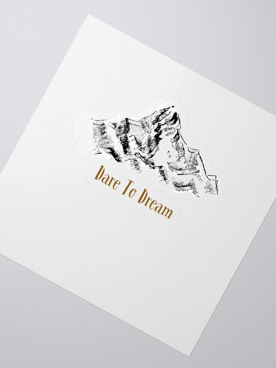 Dare To Dream Mountain Sticker product image (2)