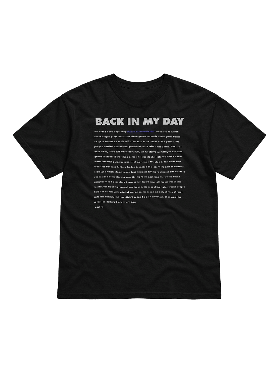 Back In My Day T-Shirt product image (89)