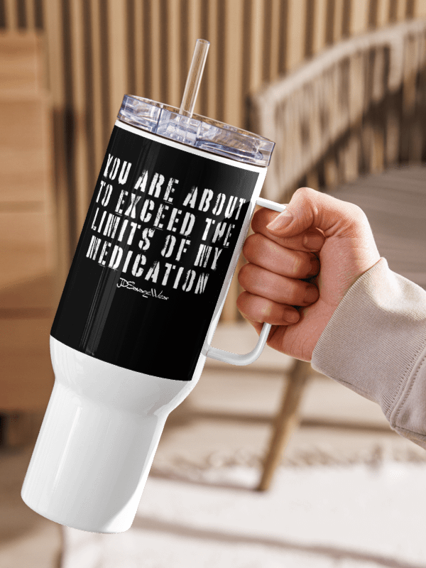 Savage "Medication Limits Exceeded" 40oz Stainless Steel Travel Mug product image (2)
