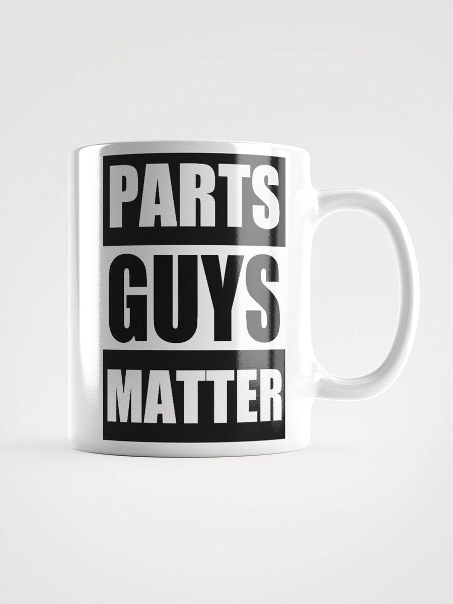 The Parts Guys Matter Coffee Mug product image (1)