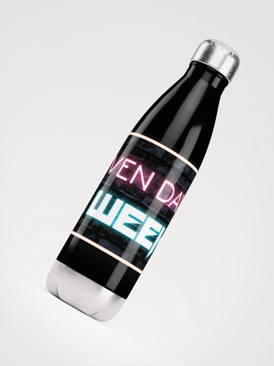 Seven Days A Week Water Bottle product image (4)