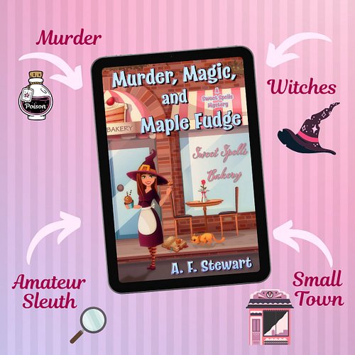 What can you expect from Murder, Magic, and Maple Fudge? Find out July 17th #paranormalcozymystery #cozymystery #witches