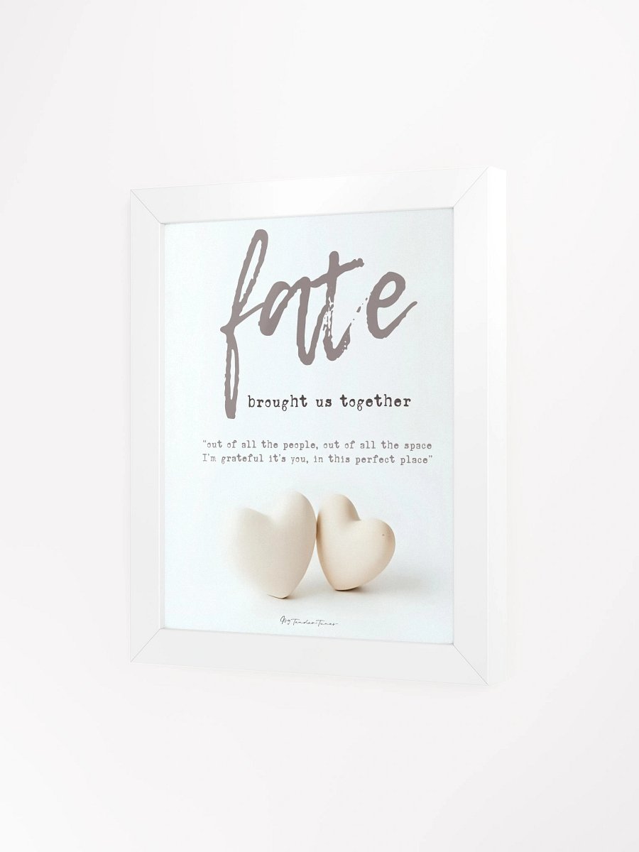 FATE BROUGHT US TOGETHER with White and Pink Hearts - Lyric Lines Poster with White Frame product image (3)