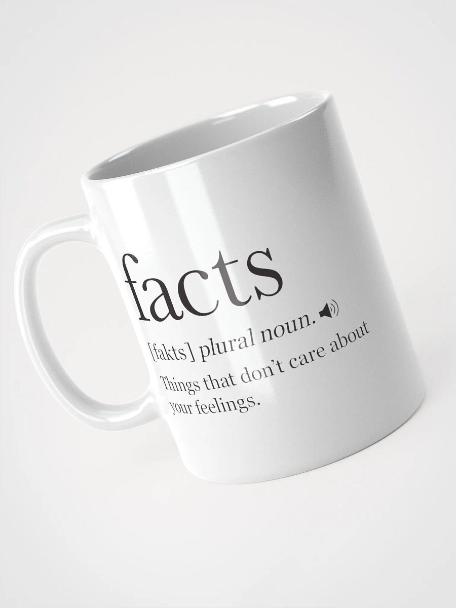 Facts Don't Care About Your Feelings Mug product image (7)