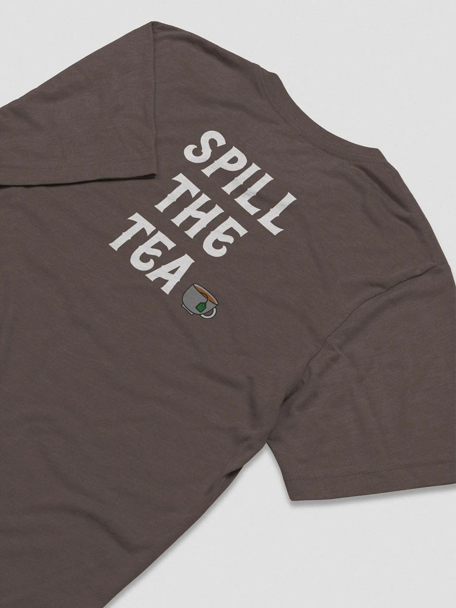 Spill the Tea (T-Shirt) product image (13)