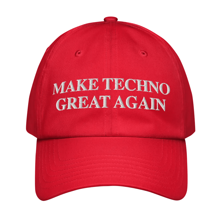'Make Techno Great Again' Hat product image (1)