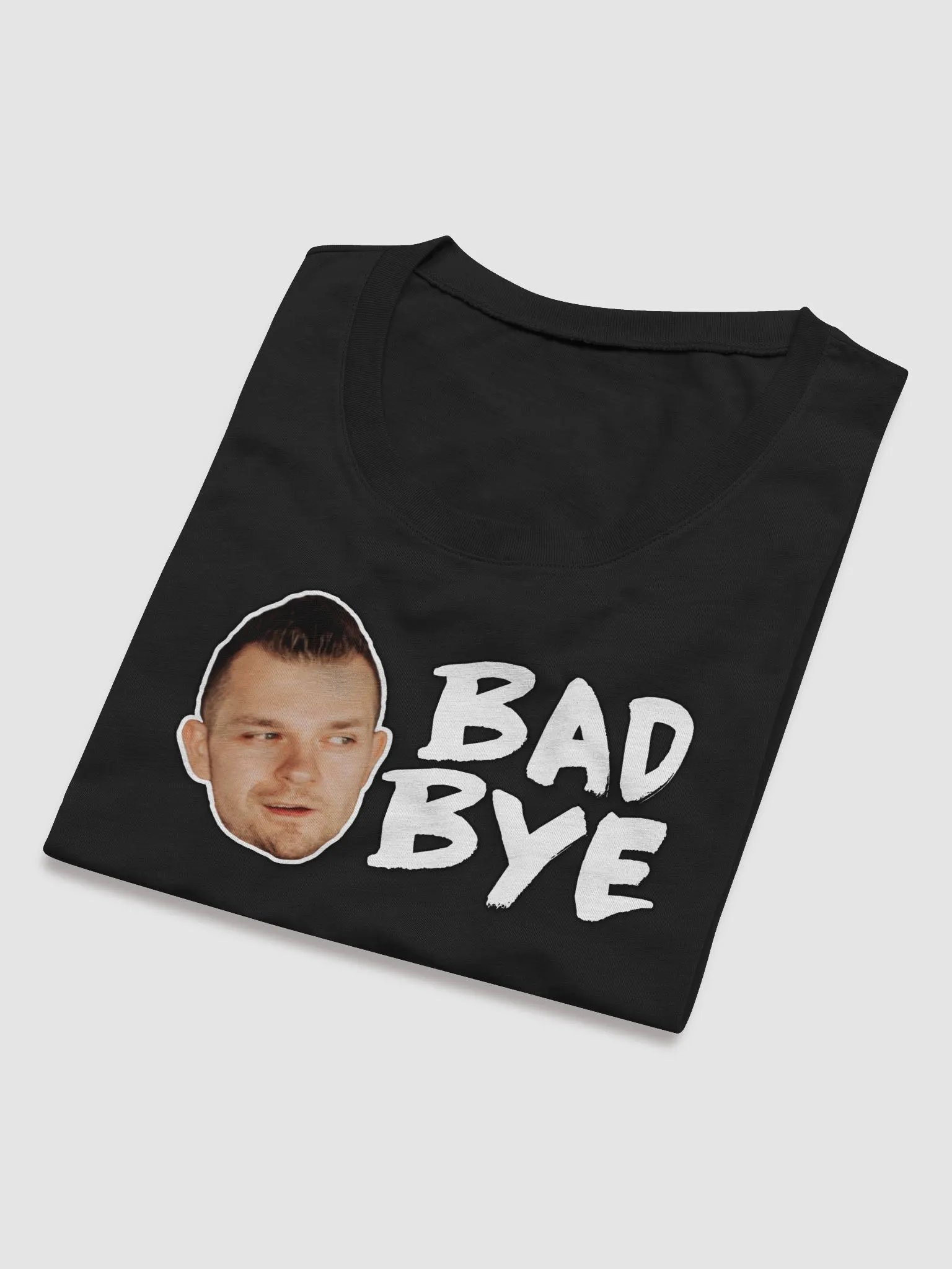 Bad Bye Ladies Tee product image (5)