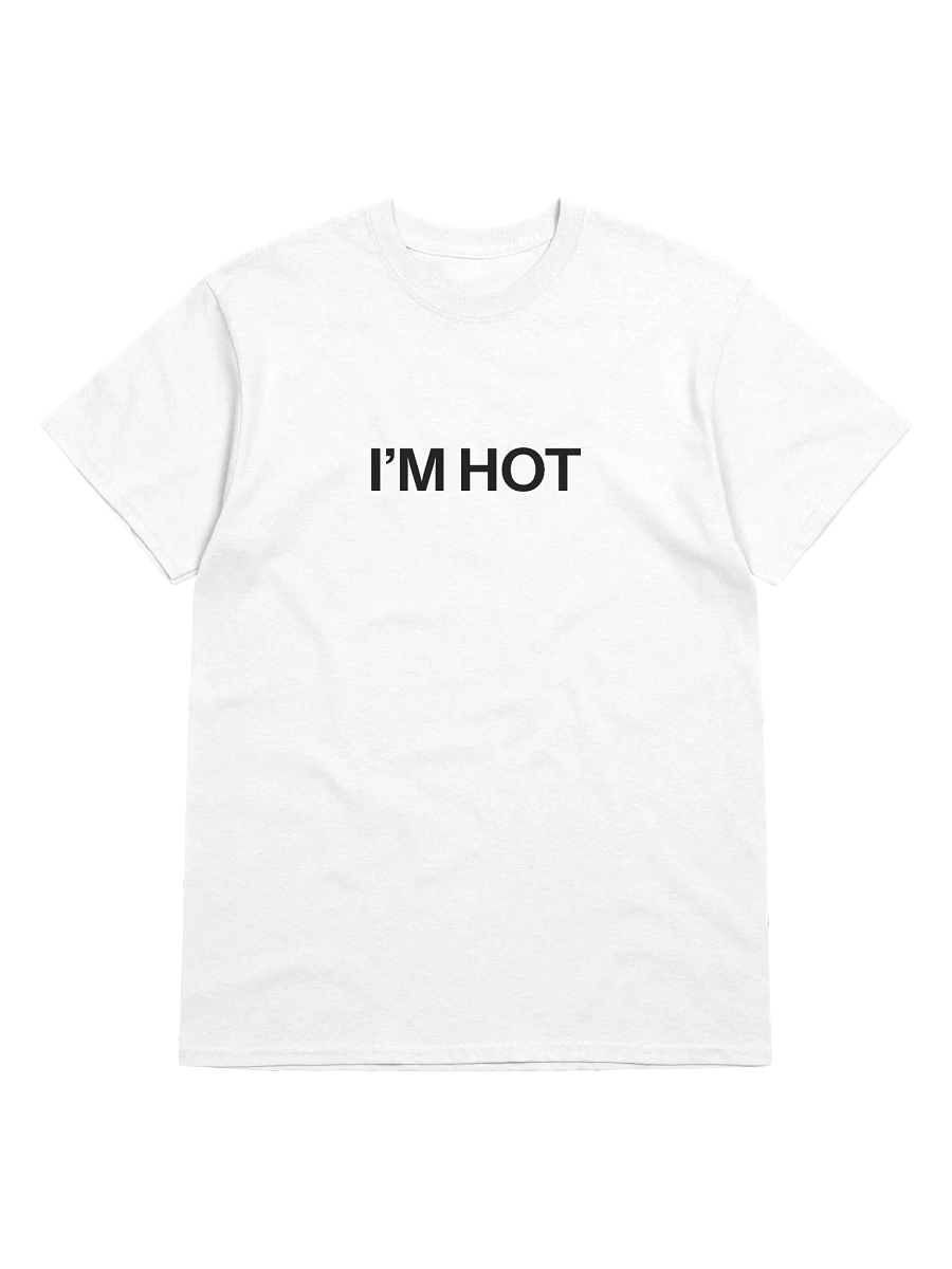 I’M HOT T-SHIRT product image (1)