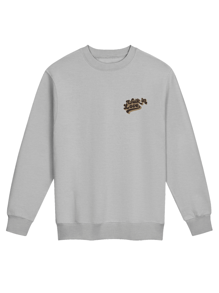 Walk in Love Women's Crew Sweatshirt product image (1)