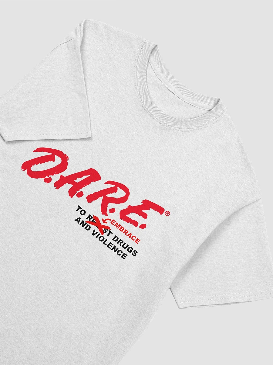 D.A.R.E T-Shirt product image (26)