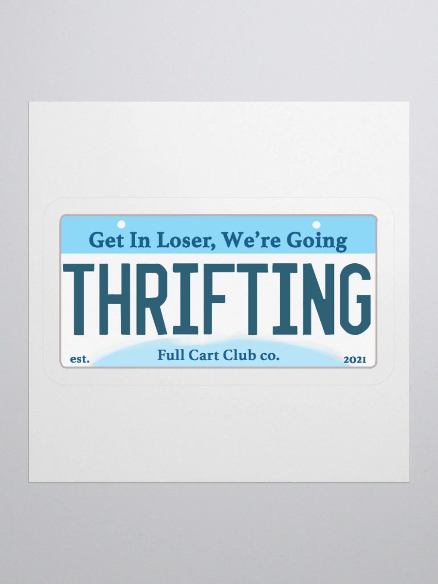 Get In Loser, We're Going Thrifting product image (1)