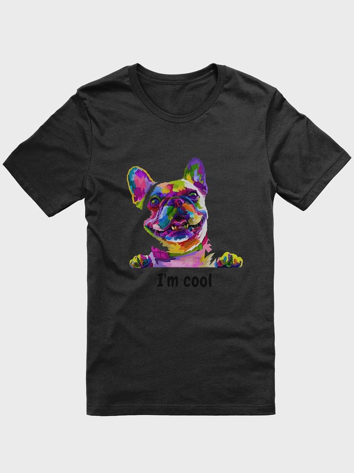 DOG LOVER T-SHIRTS i am cool product image (1)