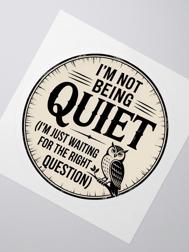 Not Being Quiet Human Design projector Sticker product image (4)