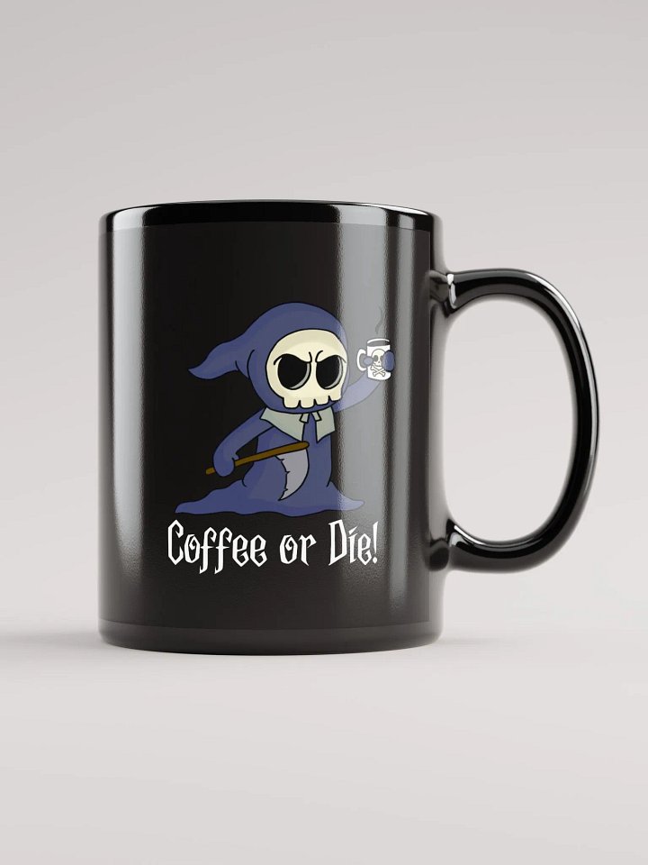 Coffee or Die! Mug product image (1)