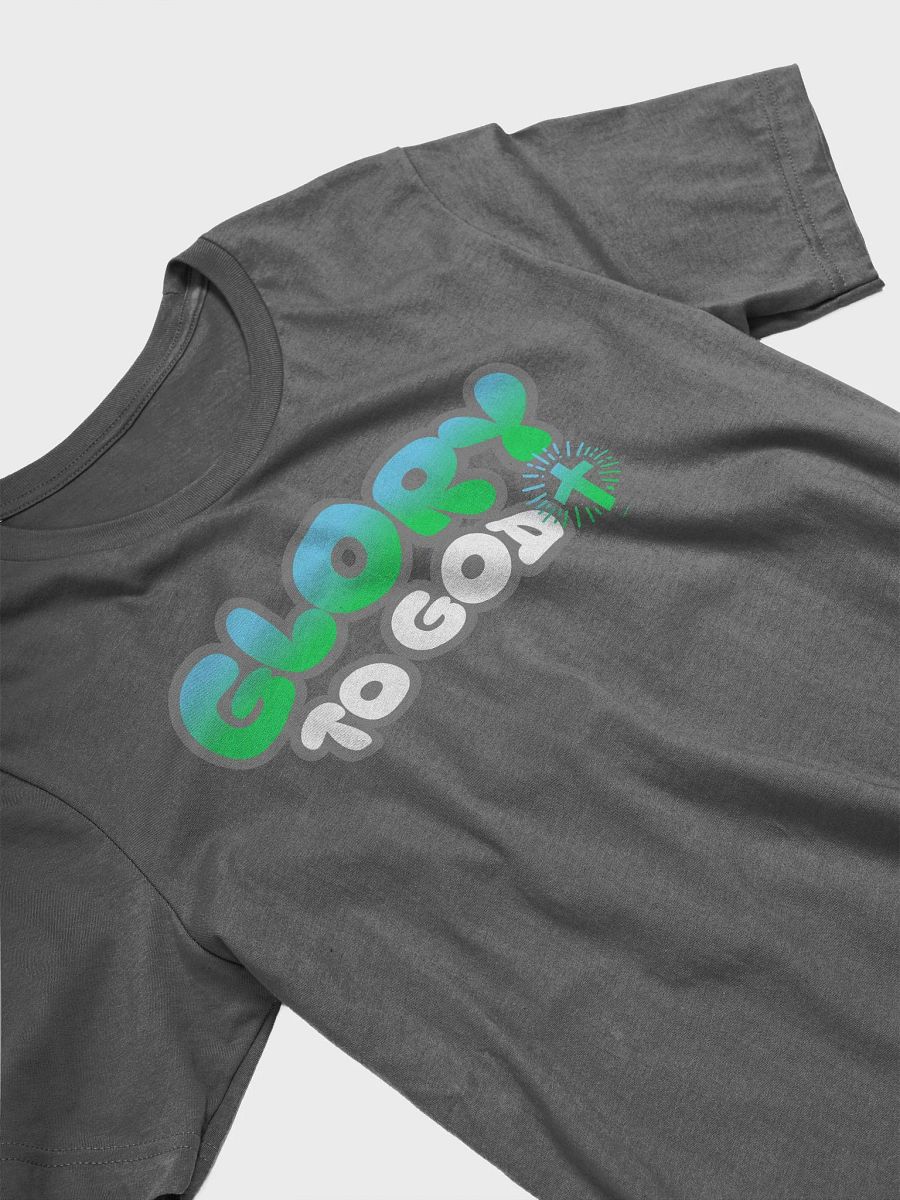Glory to God T-Shirt product image (15)