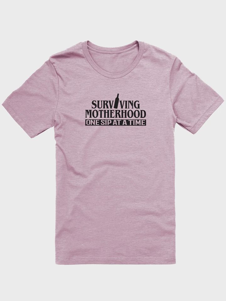 Surviving Motherhood T-Shirt product image (1)