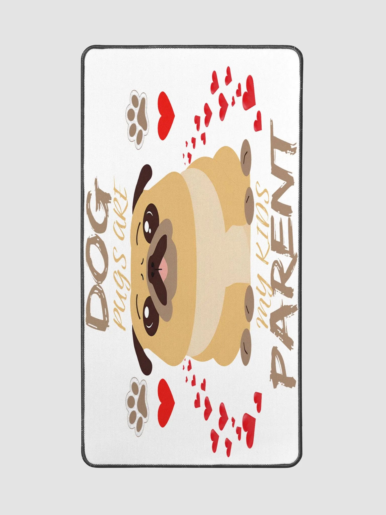 Pawsitively Love Pug Desk Mat product image (2)