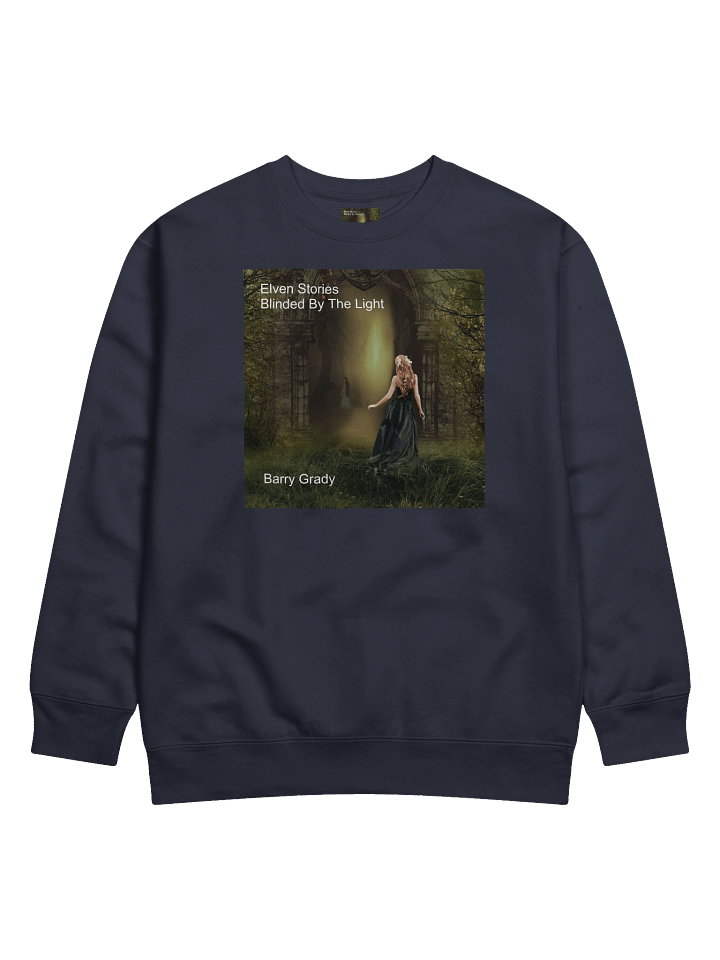 'Elven Stories - Blinded By The Light' Sweatshirt product image (3)