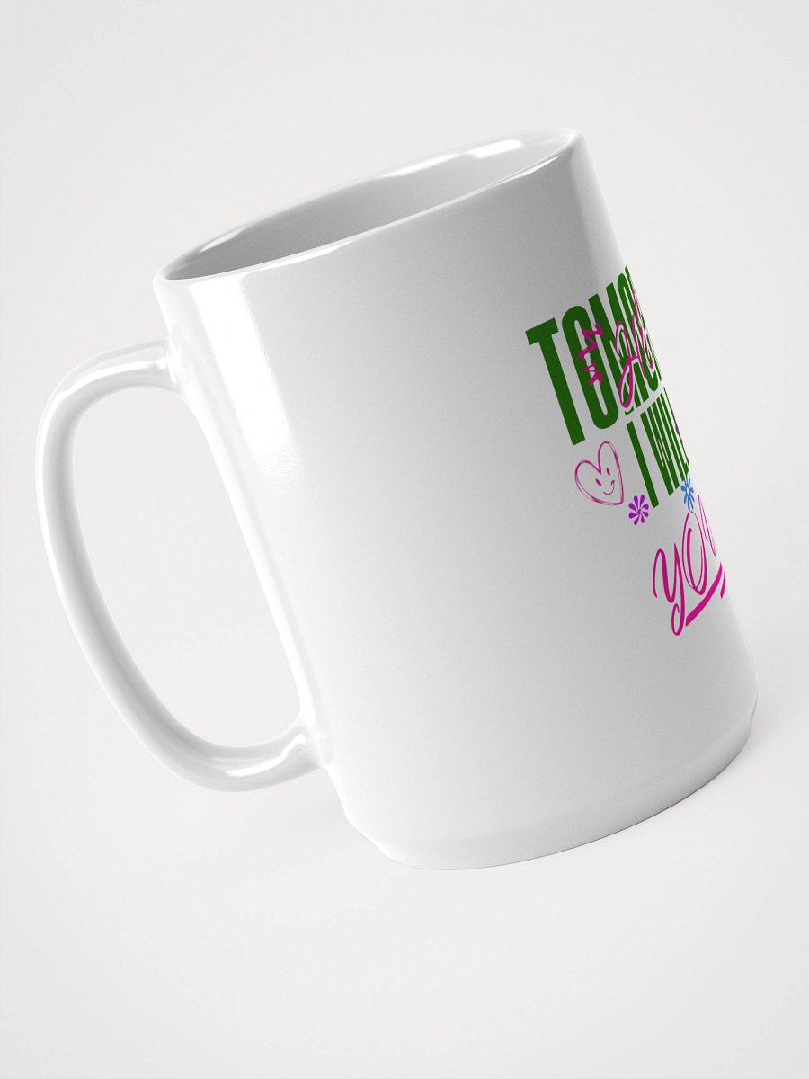 TOMORROW I WILL BE product image (3)