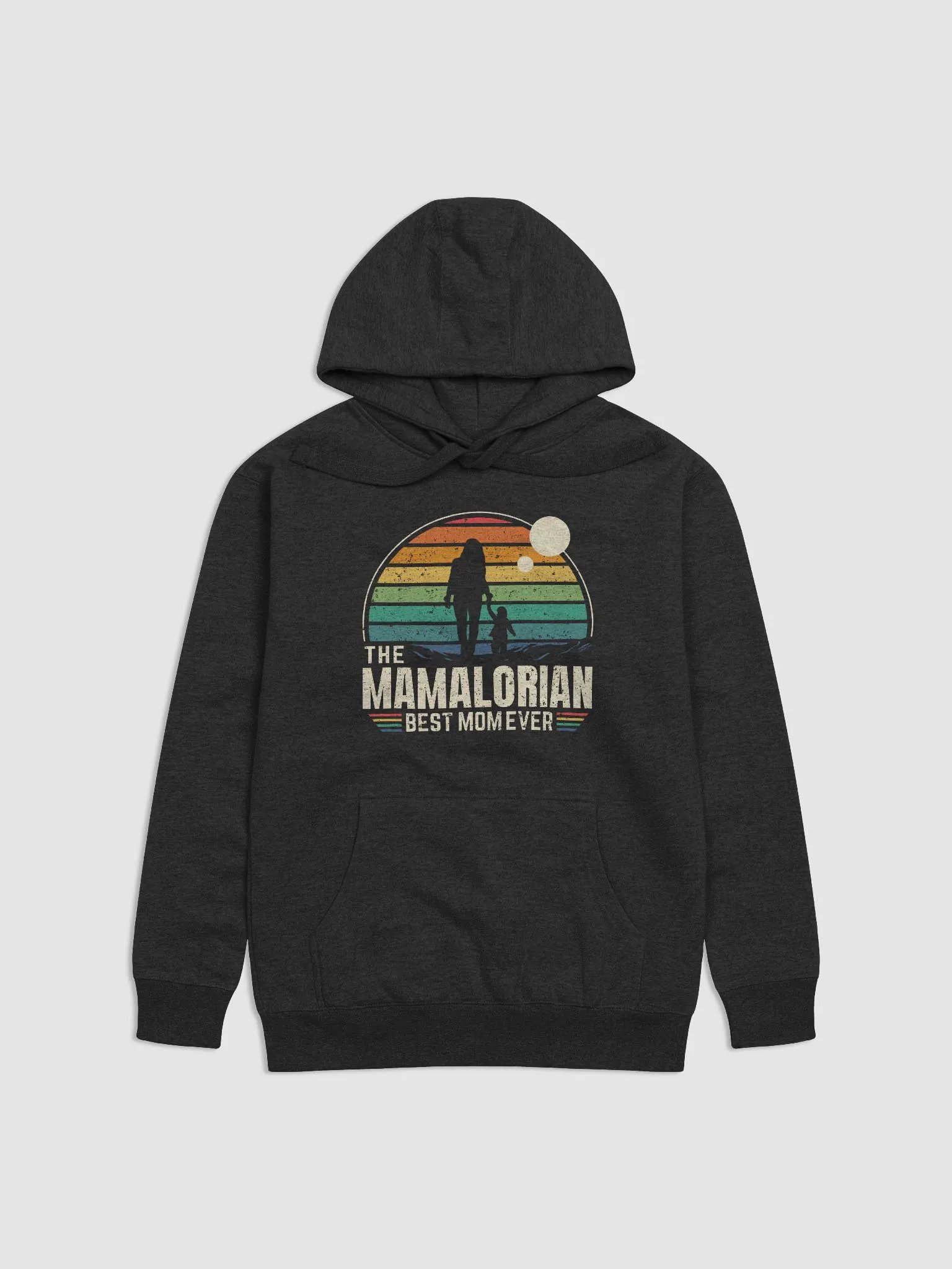 The Mamalorian Best Mom Ever - Unisex Hoodie product image (1)