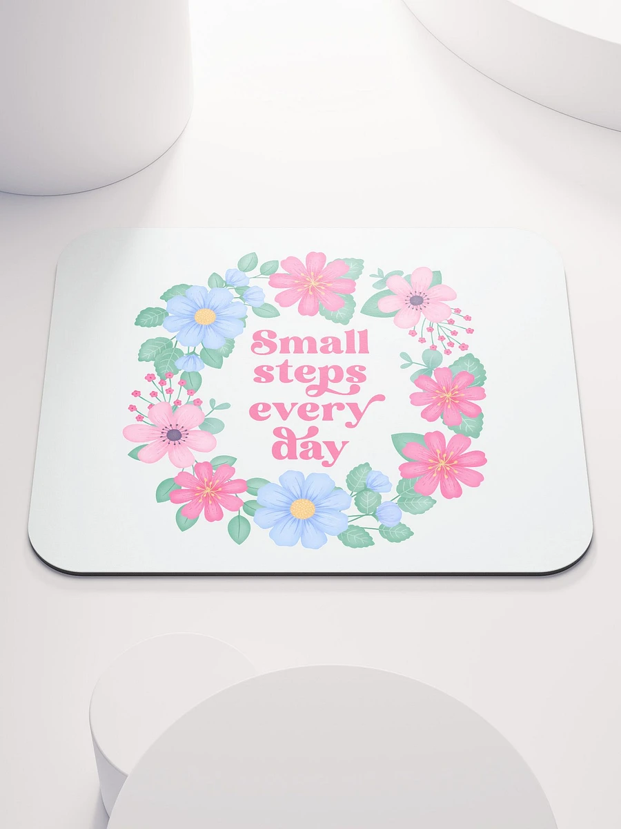 Small steps every day - Mouse Pad White product image (2)