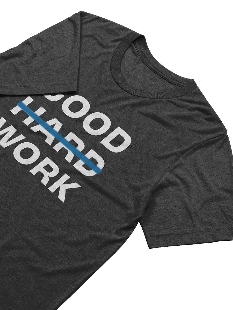 Good Work Soft T-Shirt product image (3)