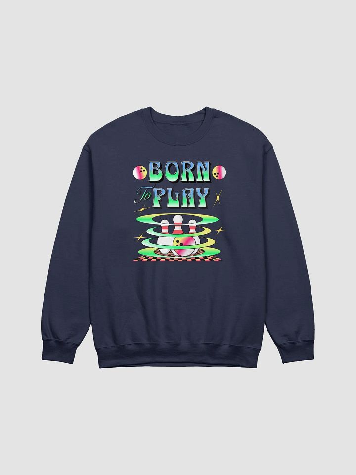 Born To Play Bowling Playful Strike Crewneck Sweatshirt product image (13)