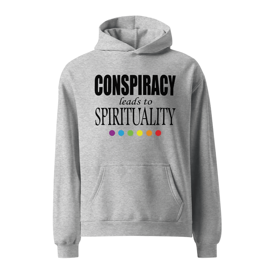 Conspiracy Leads To Spirituality - Unisex Premium Oversized Hoodie product image (1)