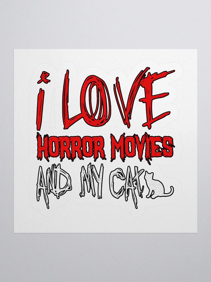 I Love Horror Movies And My Cat Sticker product image (1)