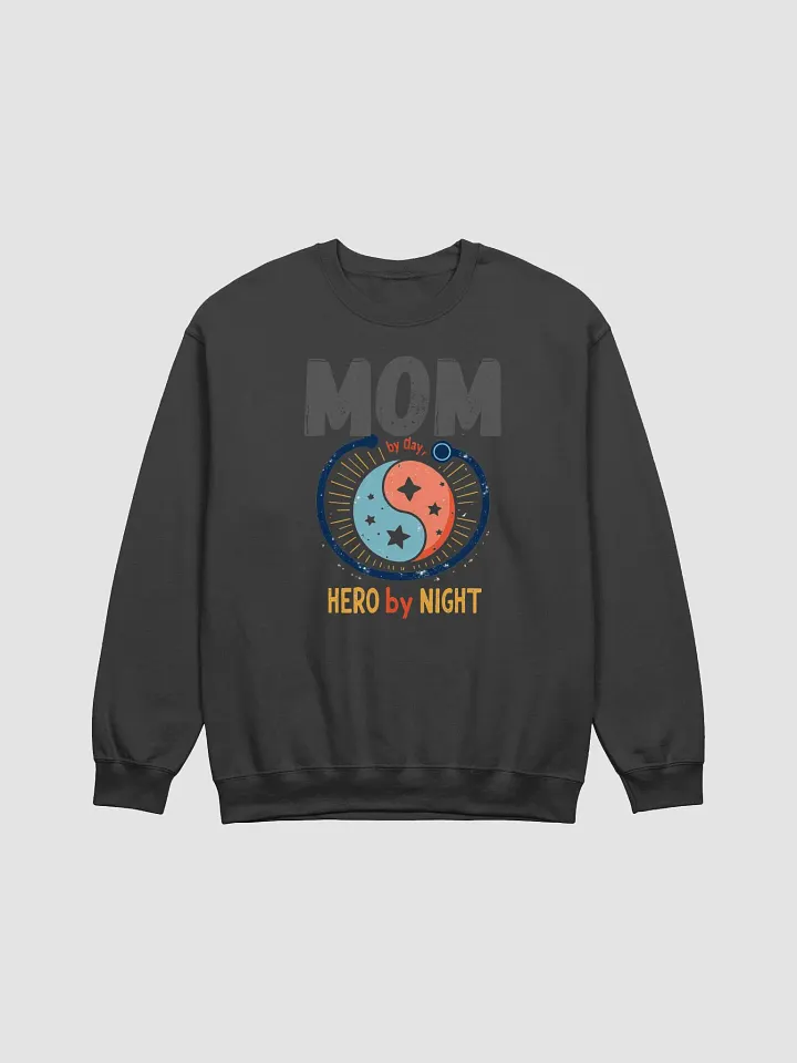 MOM by Day, HERO by NIGHT Crewneck Sweatshirt product image (8)