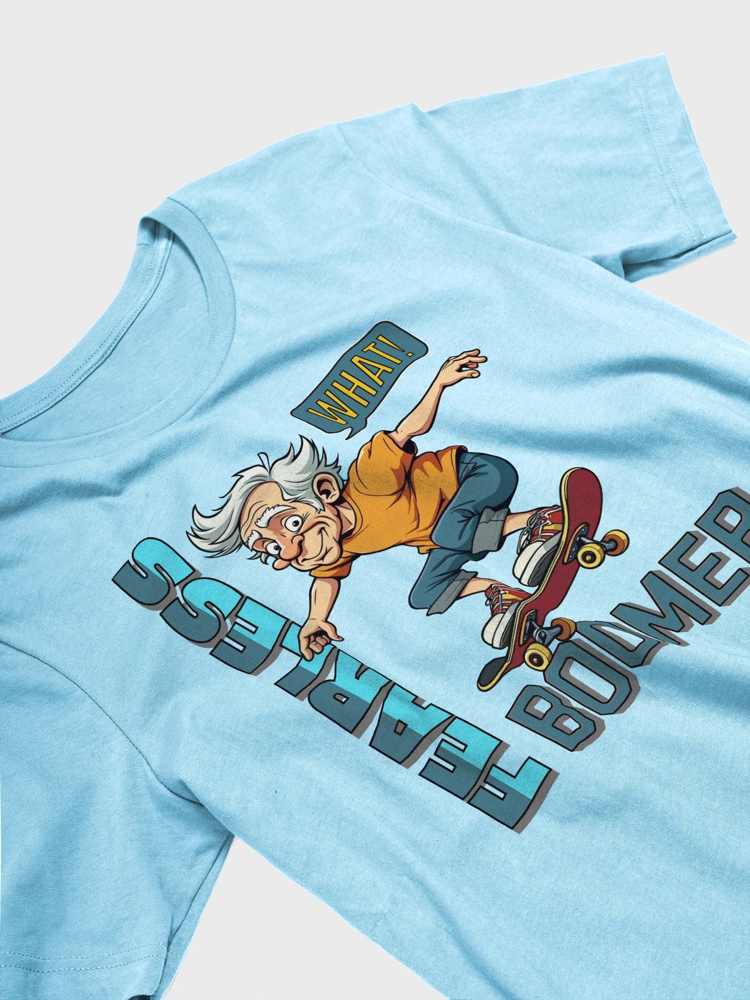 Fearless Boomer Skateboarding T-Shirt product image (2)