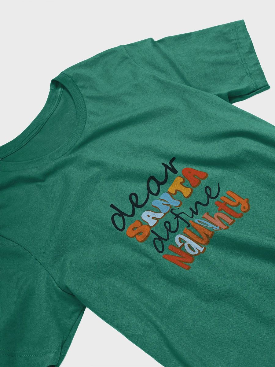 Dear Santa Define Naughty T-Shirt product image (8)