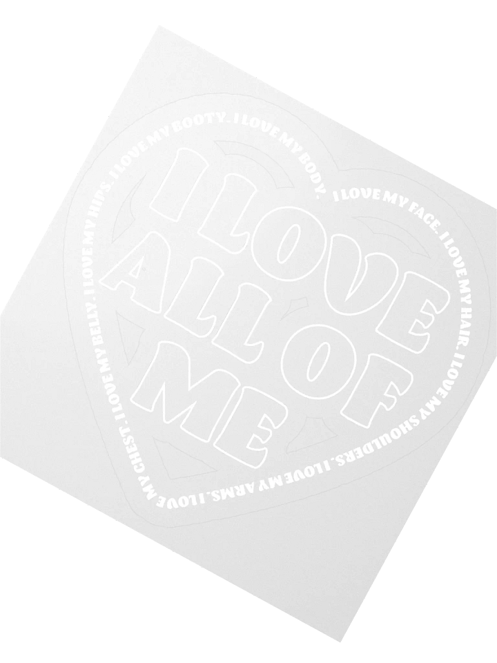 I Love All of Me - 3x3 transparent sticker product image (2)