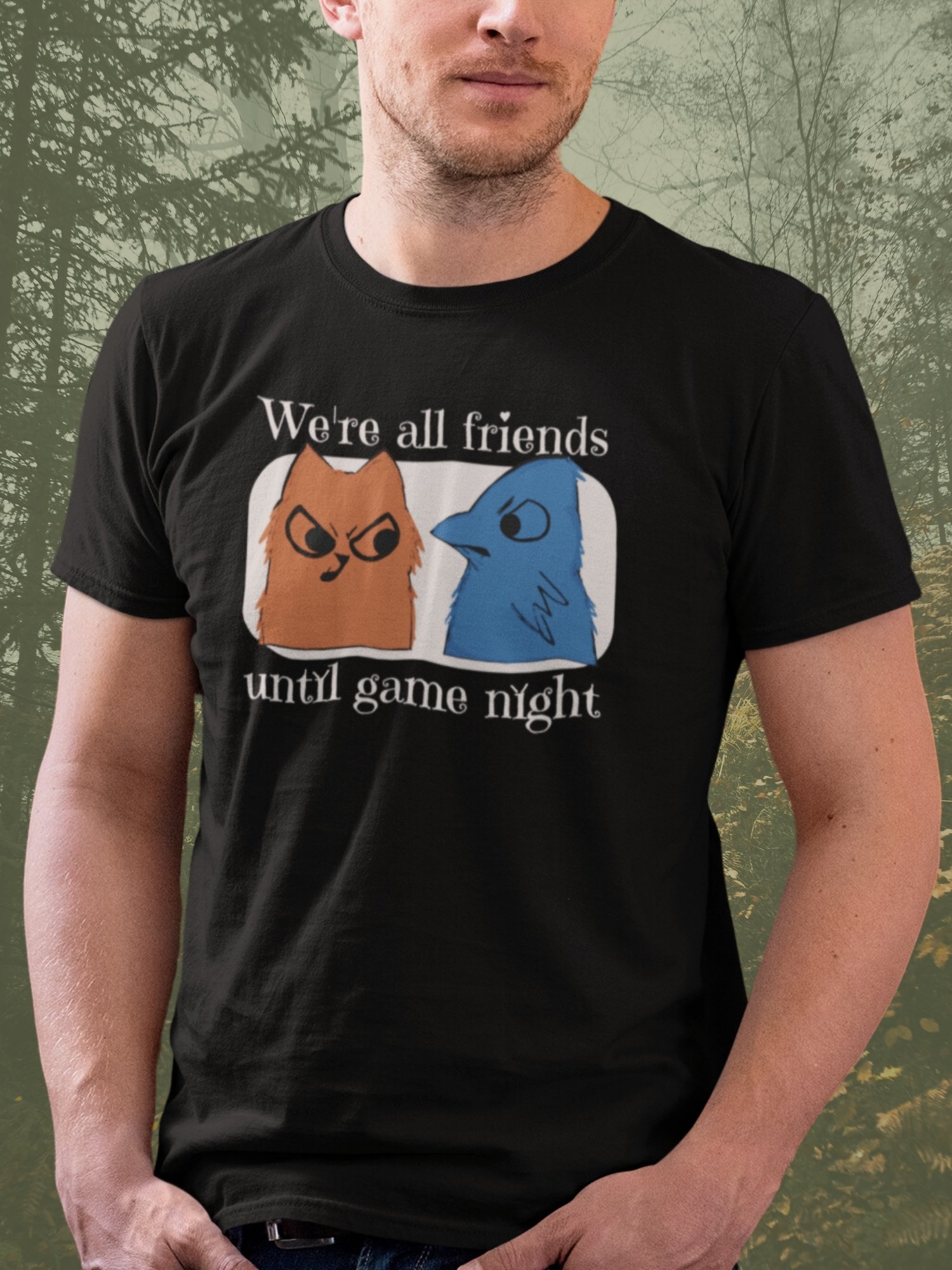 Root Game Night Shirt for Board Gamers, We're All Friends Until Game Night, Eyrie Dynasty & Marquis de Cat *unofficial product image (1)