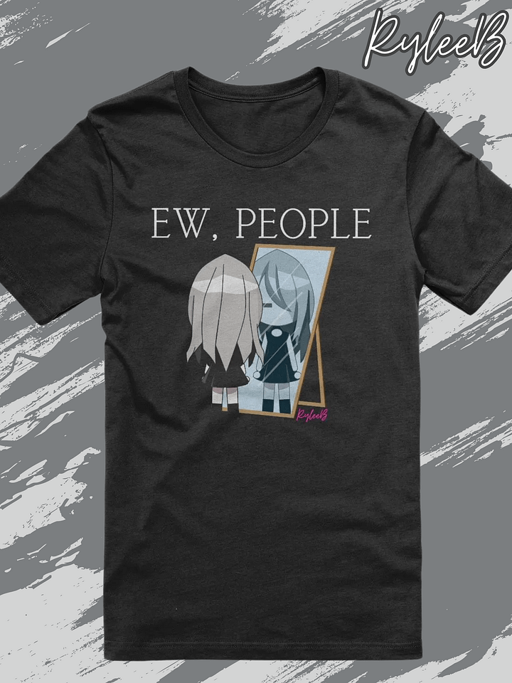 Funny Introvert t-shirt - Ew People by RyleeB product image (1)