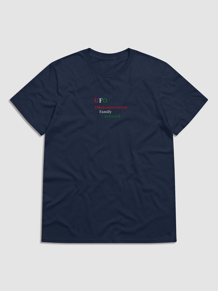 UFO Ultraconservative Family T-Shirt product image (1)