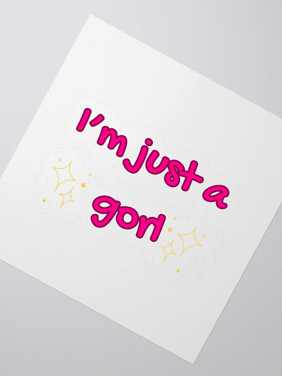 Just a gorl Sticker product image (2)